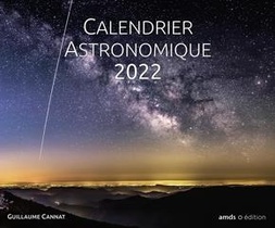 Calendrier Astronomique (edition 2022) 