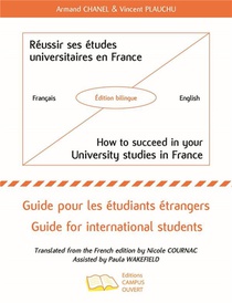 Reussir Ses Etudes Universitaires En France : How To Succeed In Your University Studies In France 