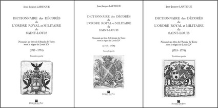 Dictionnaire Des Decores De L'ordre De Saint Louis T.3 : Regne De Louis Xv 