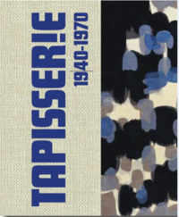 Tapisser!e - 1940-1970 