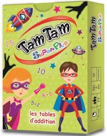 Tam Tam Superplus ; Les Tables D'addition 