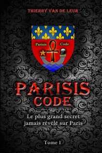 Parisis Code - Tome 1 