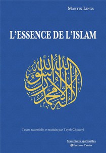 L Essence De L Islam 