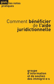 Comment Beneficier De L'aide Juridictionnelle ? (2e Edition) 