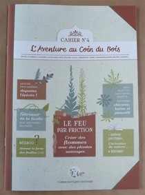 Cahiers Pratiques & Sauvages T.4 ; Le Feu Par Friction 
