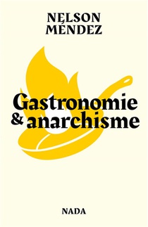 Gastronomie Et Anarchisme 