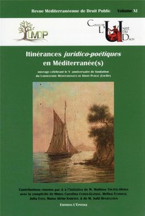 Itinerances Juridico-poetiques En Mediterranee(s) 