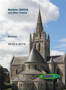 Les Deux France ; Articles De 2010 A 2015 