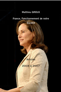 France - Fonctionnement De Notre Societe - Articles De 2004 A 2007 