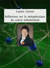 Reflexions Sur La Metaphysique Du Calcul Infinitesimal (4e Edition) 
