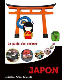 Japon ; Le Guide Des Enfants 