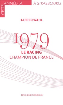 1979 : Le Racing Champion De France 