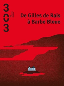 De Gilles De Rais A Barbe Bleue 