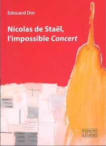 Nicolas De Stael, L'impossible Concert 