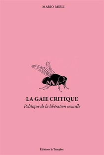 La Gaie Critique : Politique De La Liberation Sexuelle 