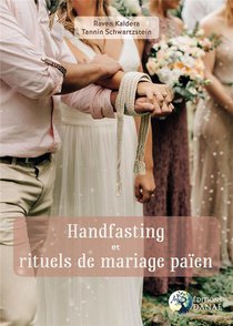 Handfasting Et Rituels De Mariage Paien 