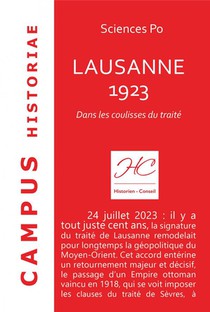 Lausanne 1923 : Dans Les Coulisses Du Traite 