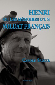 Henri Ou Les Memoires D'un Soldat Francais 