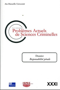 Les Nouveaux Problemes Actuels De Sciences Criminelles T.31 : Responsabilite Penale 
