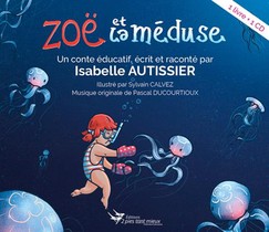Zoe Et La Meduse 