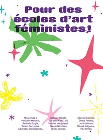 Pour Des Ecoles D'art Feministes ! 