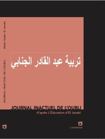 L'education D'el Janabi : Le Surrealisme Arabe A Paris, 1973-1975 