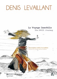 Le Voyage Immobile : The Still Journey 