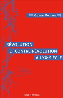 Revolution Et Contre-revolution Au Xxe Siecle 