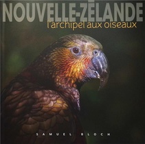 Nouvelle-zelande : L'archipel Aux Oiseaux 