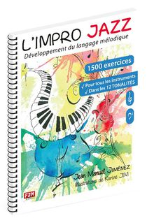 L'impro Jazz - Developpement Du Language Melodique 