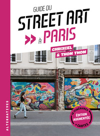 Guide Du Street Art A Paris 