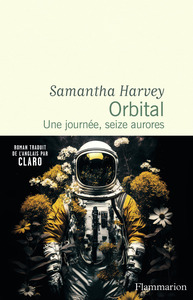 Orbital : Une Journee, Seize Aurores 