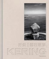 Kering, De Granit Et De Reves (chinois) 
