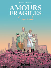 Amours Fragiles Tome 9 : Crepuscule 