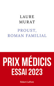 Proust, Roman Familial 