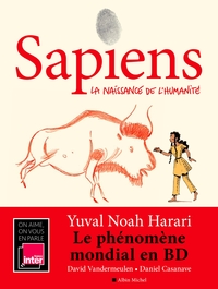 Sapiens T.1 ; La Naissance De L'humanite 