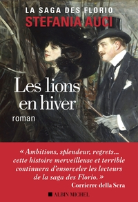 Les Florio T.3 : Les Lions En Hiver 