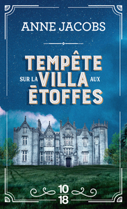 La Villa Aux Etoffes T.5 : Tempete Sur La Villa Aux Etoffes 