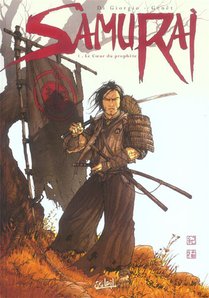 Samurai T.1 ; Le Coeur Du Prophete 