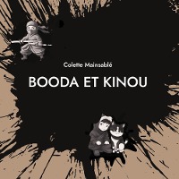 Booda Et Kinou : Les Farces Ninjas 