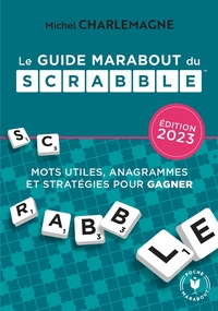 Le Guide Marabout Du Scrabble (edition 2023) 