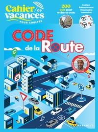Cahier De Vacances Pour Adultes : Code De La Route 