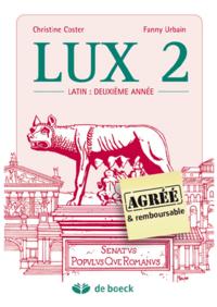 Lux 2 - Le Latin Deuxieme Annee 