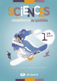 Sciences Et Competences Au Quotidien 1re Annee 