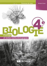 Biologie 4e (sciences De Base) - Corrige Et Notes Methodologiques 