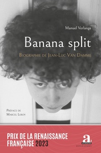 Banana Split : Biographie De Jean-luc Van Damme 