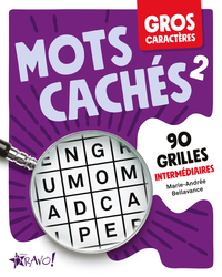 Gros Caracteres : Mots Caches 2 : 90 Grilles Intermediaires 
