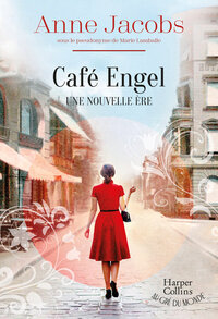 Cafe Engel Tome 1 : Une Nouvelle Ere 