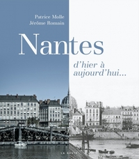 Nantes D'hier A Aujourd'hui 