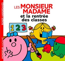 Les Monsieur Madame Et La Rentree Des Classes 